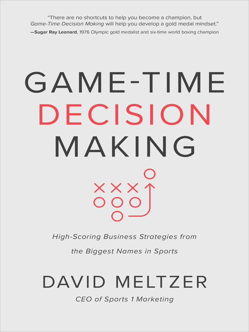 Title details for Game-Time Decision Making by David Meltzer - Available